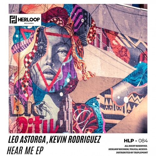 Kevin Rodriguez, Leo Astorga - Hear Me EP [HLP084]
